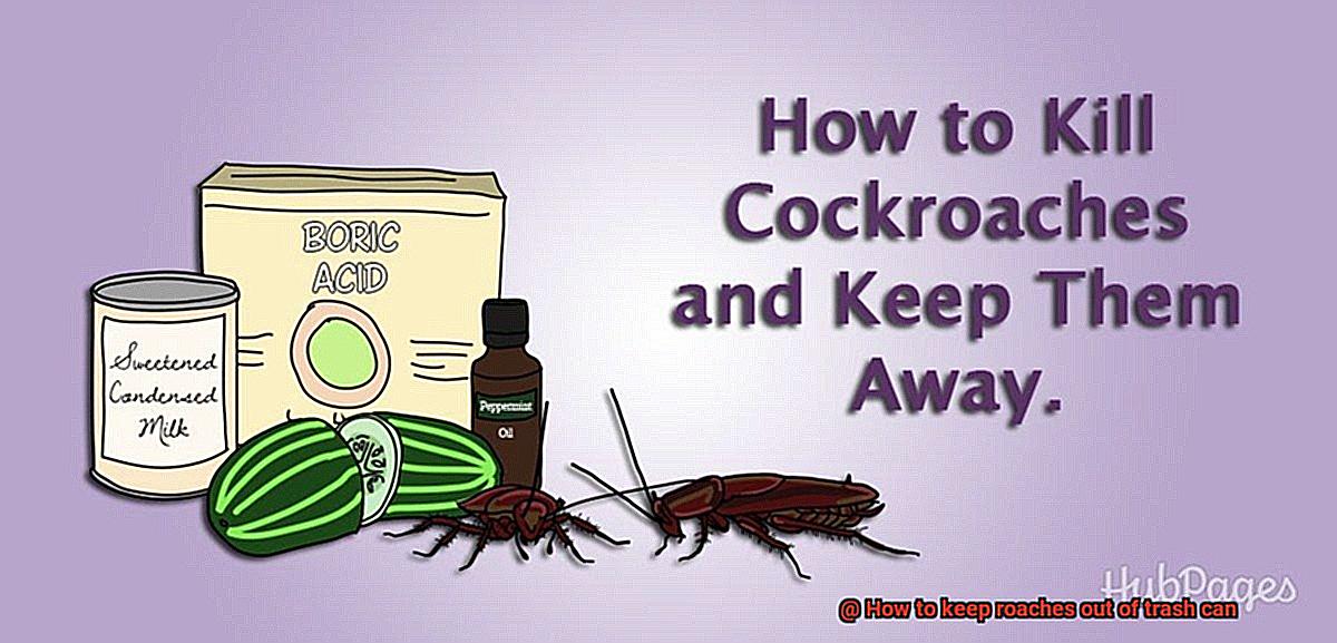 How to keep roaches out of trash can-4