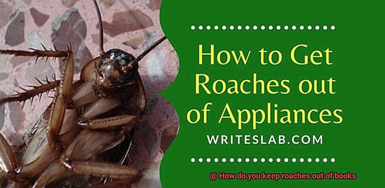 How do you keep roaches out of books? - All About Roaches